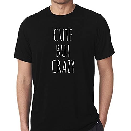 PdlPrintUnisex Regular Fit Cute But Crazy Graphic Printed T-Shirt/Funny Slogan T-Shirt