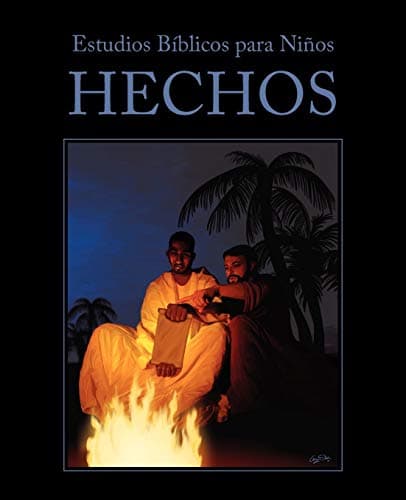 Estudios Biblicos Para Ninos: Hechos (Spanish Edition) Paperback – September 11, 2012