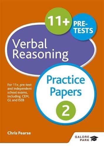 Galore Park Publishing Ltd 11+ Verbal Reasoning Practice Papers 2: For 11+, pre-test and independent school exams including CEM, GL and ISEB