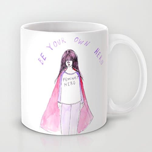 Feminist Hero Coffee or Tea Mug Ceramic Mug Printed Mug Funny C Handle Cup 11 Oz. Mug