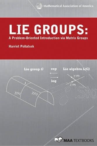 Lie Groups (Mathematical Association of America Textbooks)