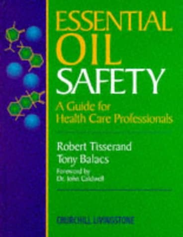 Essential Oil Safety: A Guide for Health Care Professionals