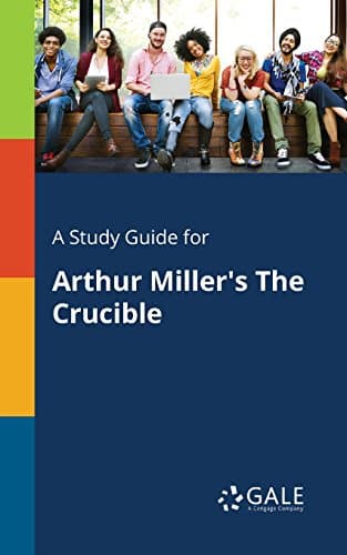 A Study Guide for Arthur Miller's The Crucible (Drama for Students) Kindle Edition