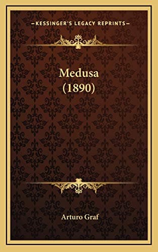 Medusa (1890) (Italian Edition) Hardcover – September 10, 2010