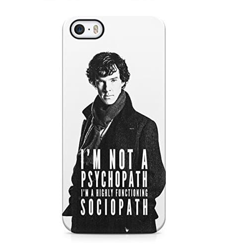 Sherlock Holmes Im Not A Psychopath Im A Highly Functioning Sociopath Hard Plastic Phone Case Cover Shell For iPhone 5 & iPhone 5s