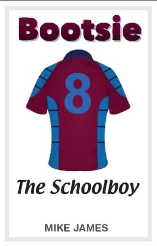 Bootsie - The Schoolboy (Book Three) Paperback – 20 July 2011