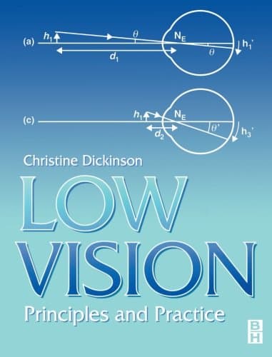 Low Vision: Principles and Practice