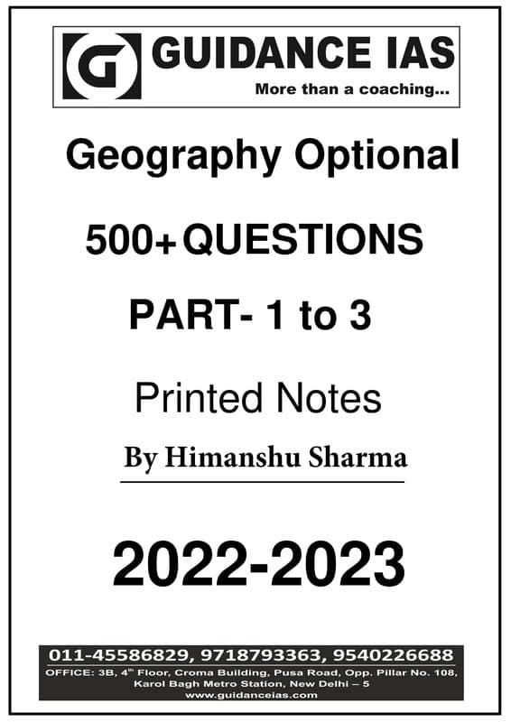 Guidance IAS Himanshu Sharma Geography Optional 500 Plus Question Printed Notes 2023