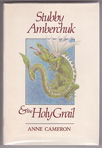 Stubby Amberchuk and the Holy Grail Hardcover – Import, 28 July 1988