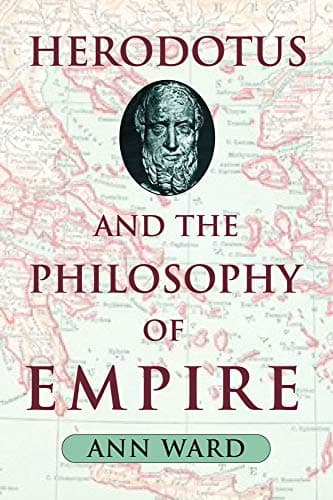 Herodotus and the Philosophy of Empire