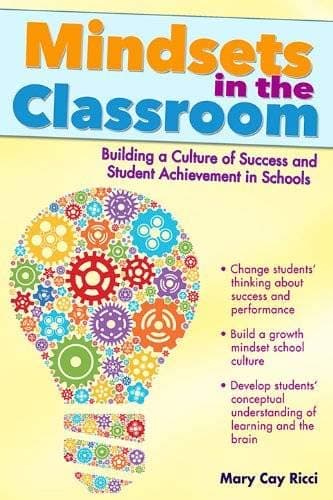 Routledge Mindsets in the Classroom: Building a Growth Mindset Learning Community