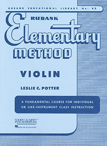 Rubank Elementary Method - Violin (Rubank Educational Library) Paperback – October 1, 1990