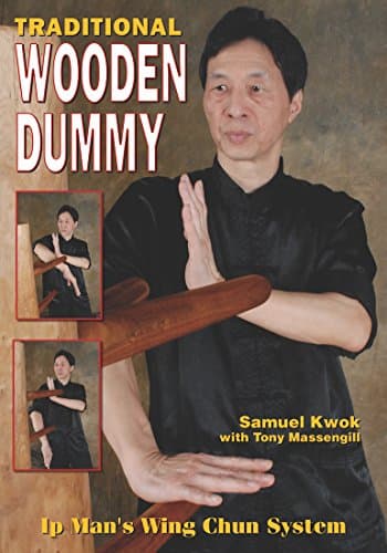 Traditional Wooden Dummy: Ip Man´s Wing Chun System Kindle Edition
