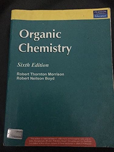 Organic Chemistry, Sixth Edition, Morrison and Boyd [Paperback]