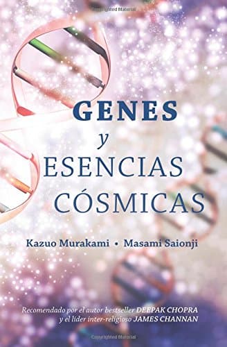Genes y Esencias Cósmicas (Spanish Edition)