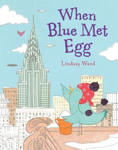 When Blue Met Egg Kindle Edition
