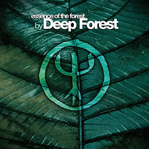 Essence of Forest By Deep Forest
