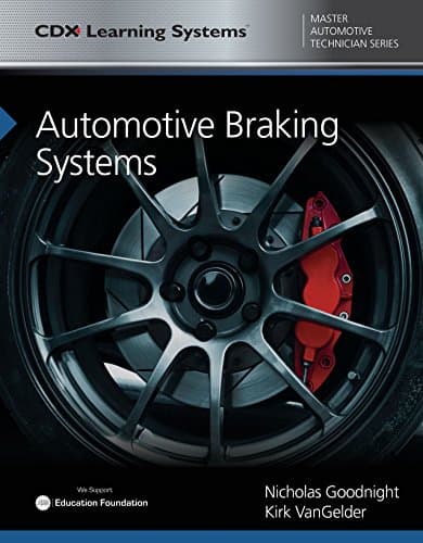 Automotive Braking Systems: . (Cdx Master Automotive Technician)
