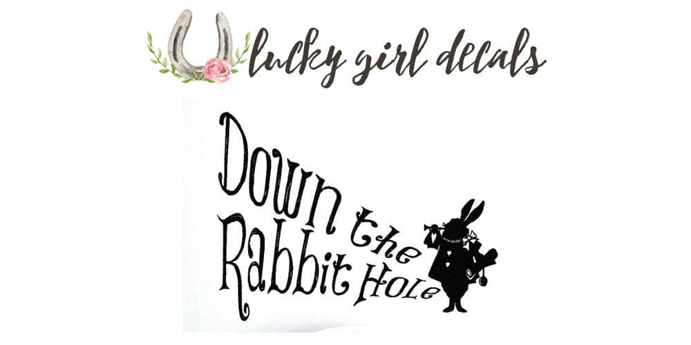 Vinyl Wall Decor Alice in Wonderland Inspired Down The Rabbit Hole 12.25 inches high by 16.3 inches Wide