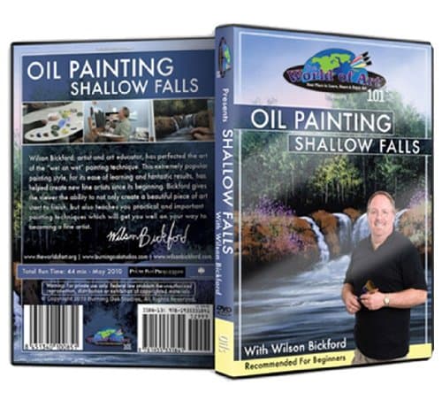 Wilson Bickford - Video Art Lessons"Oil Painting: Shallow Falls" DVD