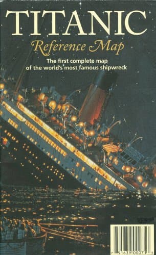 Titanic Reference Map, Second Edition Map – May 1, 2006