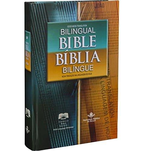 Santa Bíblia NOVA TRADUçãO NA LINGUAGEM DE HOJE / GOOD NEWS TRANSLATION BILINGÜE / BILINGUAL EDITION (Portuguese Edition) Hardcover – January 1, 2017