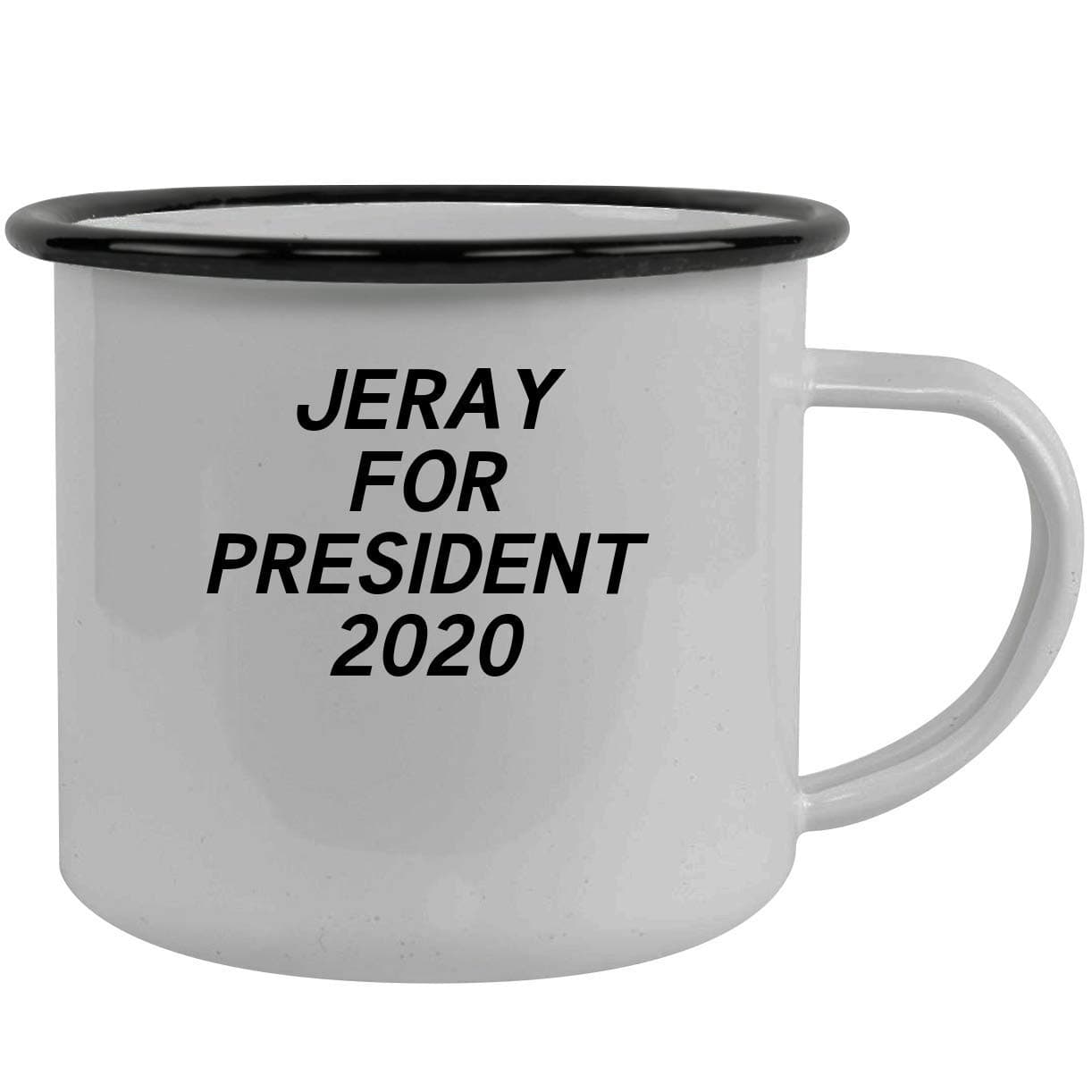 Jeray For President 2024 - Stainless Steel 12oz Camping Mug, Black
