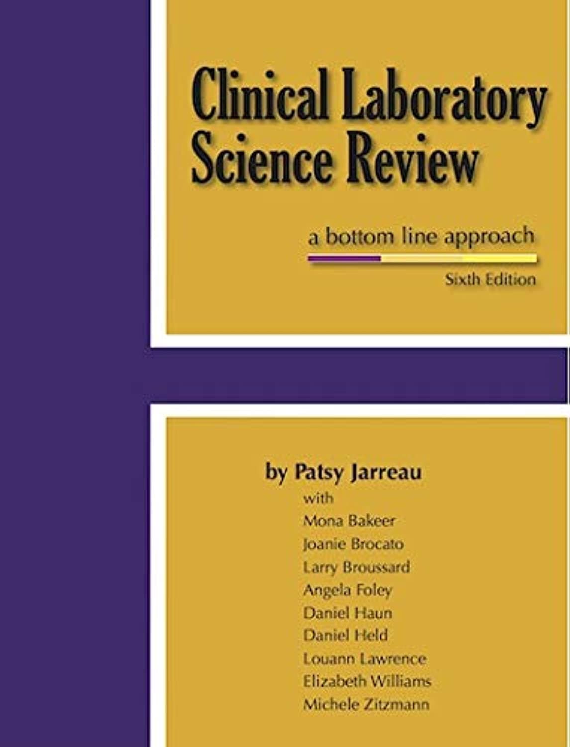 CLINICAL LABORATORY SCIENCE REVIEW