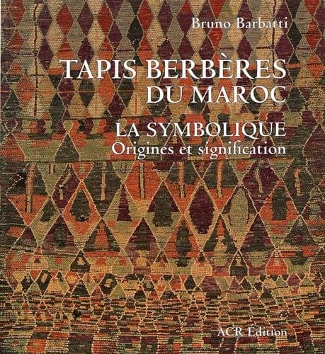 Tapis berbères du Maroc (French Edition)