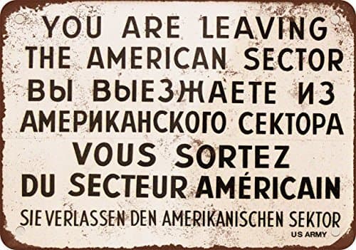 VEHFA 1962 Checkpoint Charlie Berlin Wall Vintage Look Reproduction Metal Tin Sign 12X18 Inches