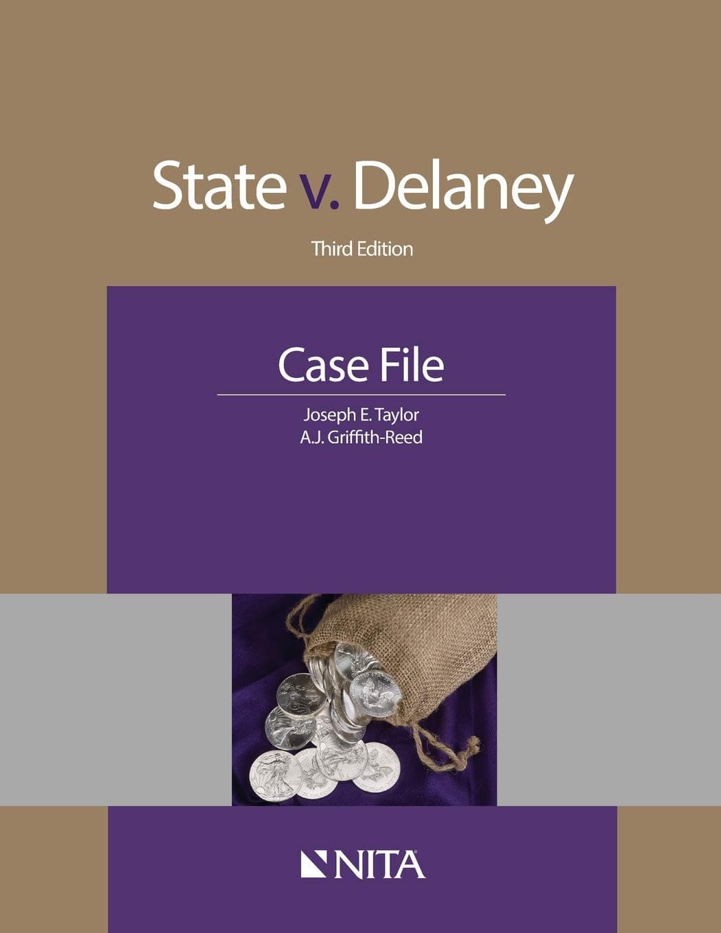 State v. Delaney: Third Edition Case File (NITA)