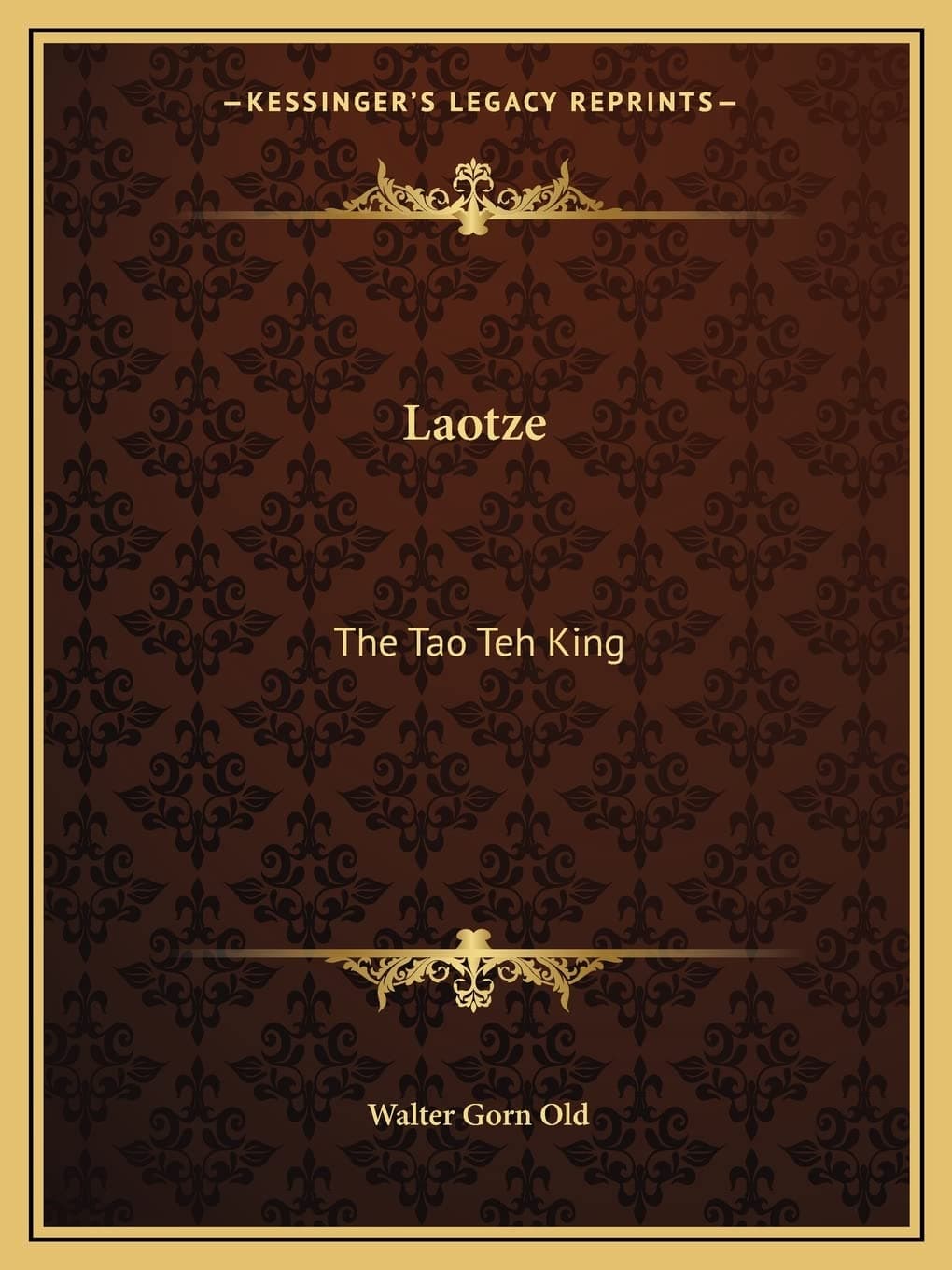 Laotze: The Tao Teh King