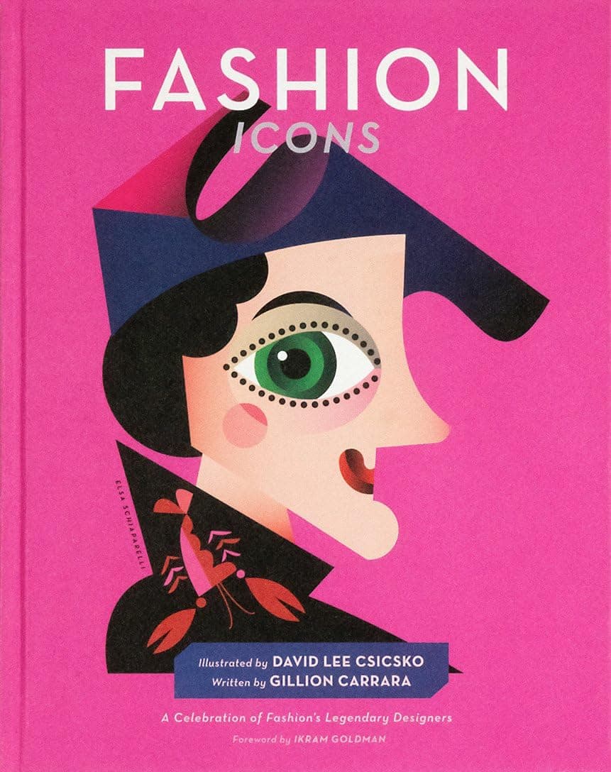 Fashion Icons: A Celebration of Fashion's Legendary Designers (People Series)