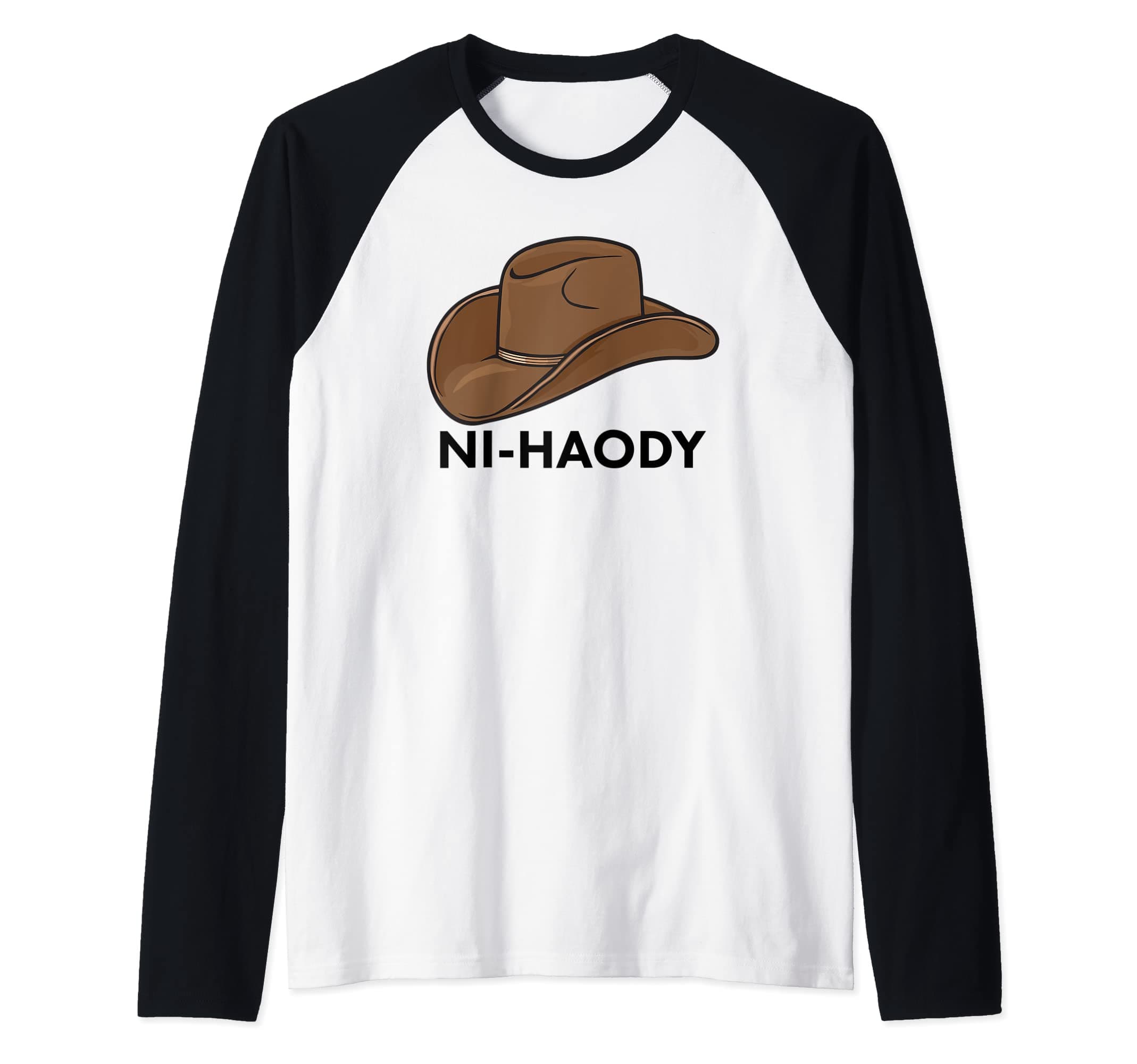 Ni Haody Howdy Cow Boy Asian Chinese Country Cowboy Hat Raglan Baseball Tee
