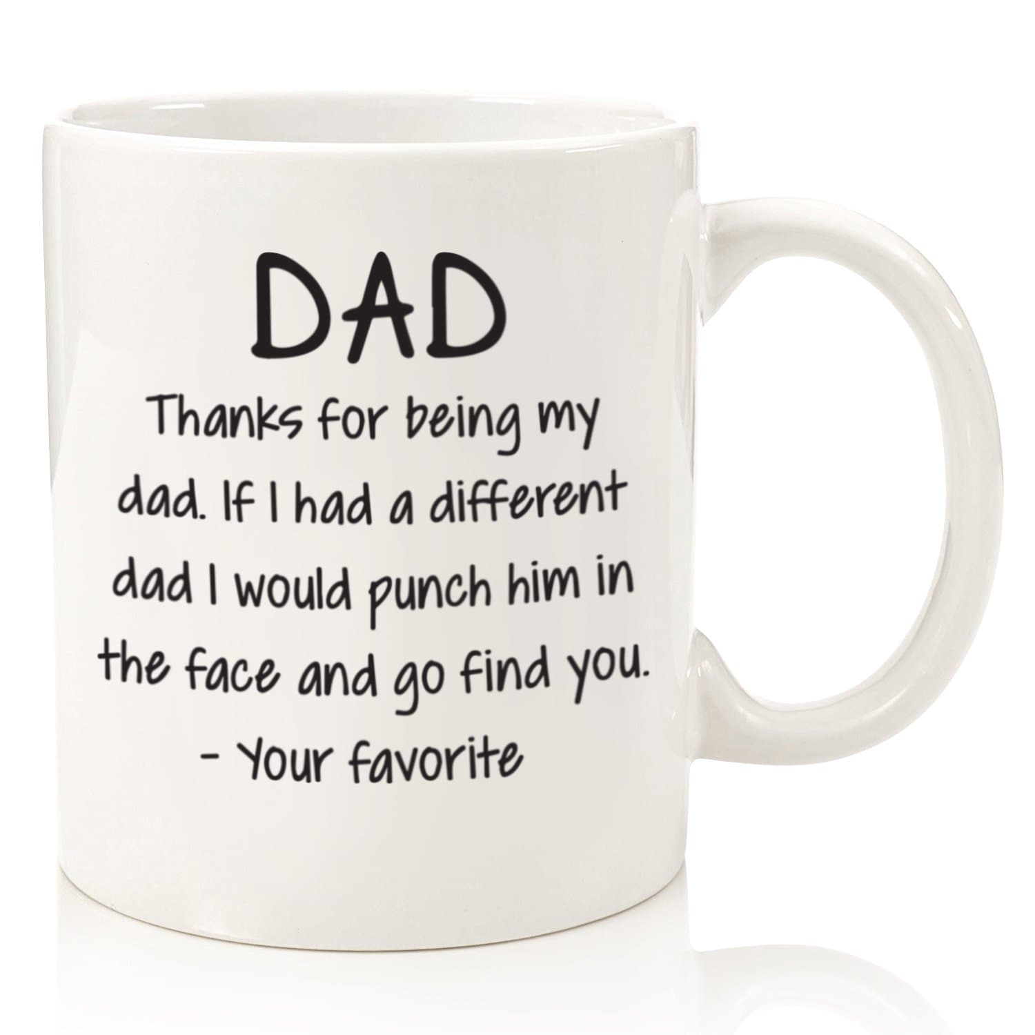 Thanks For Being My Dad Funny Mug
