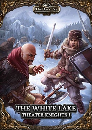 The Dark Eye: The White Lake - Theater Knights Part 1) (ULIUS25305E)