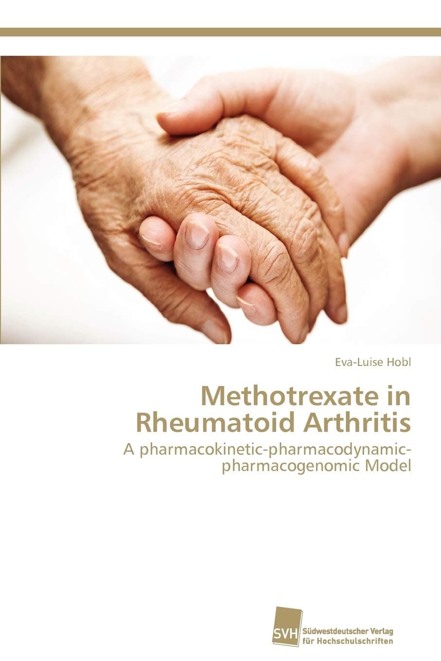 Methotrexate in Rheumatoid Arthritis: A pharmacokinetic-pharmacodynamic-pharmacogenomic Model (German Edition)