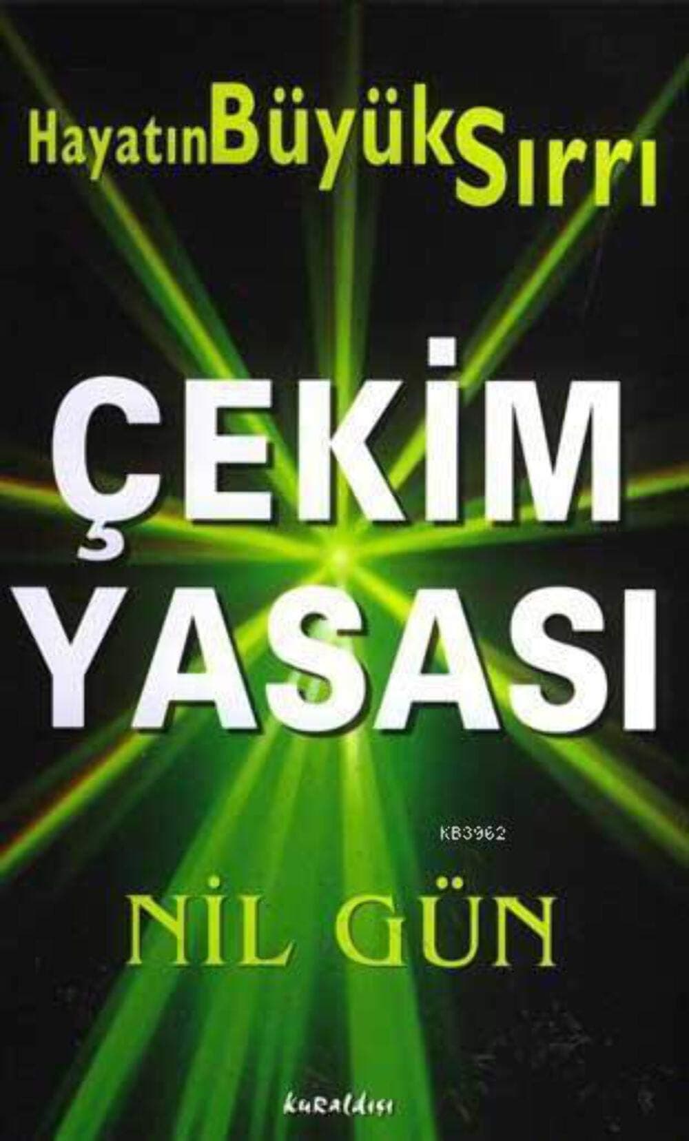 Cekim Yasasi: Hayatin Büyük Sirri