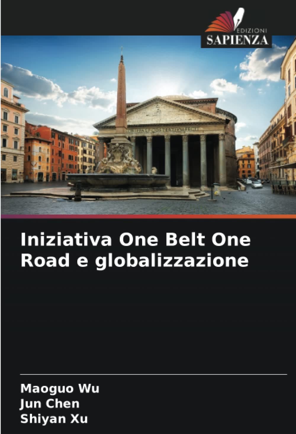 Iniziativa One Belt One Road e globalizzazione