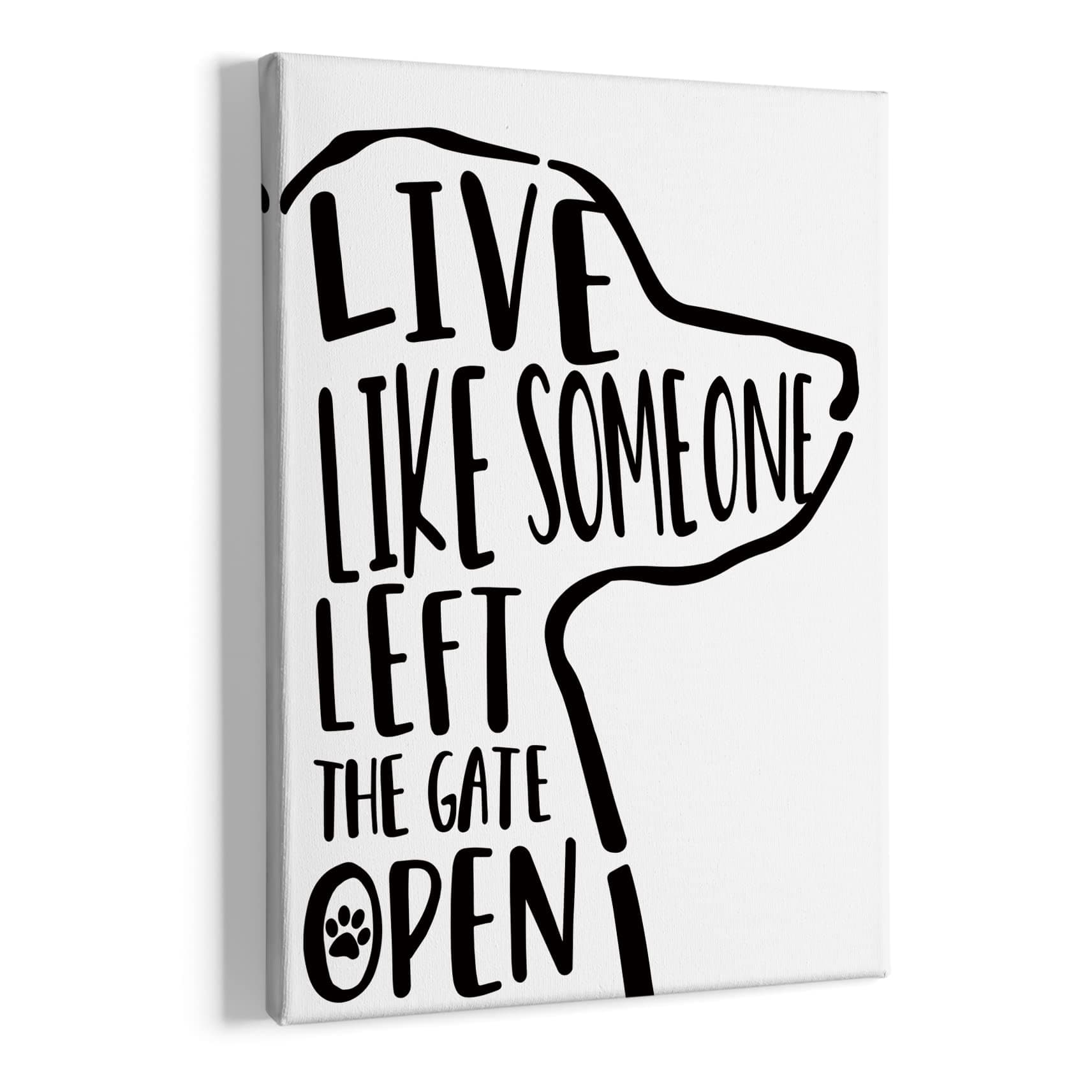 HIWX Dog Wall Art - Live Like Someone Left The Gate Open Framed Canvas Painting Wall Decor, Dog Sayings Wall Art Home Decoration For Living Room, Bedroom, Bathroom 11x14 Inch