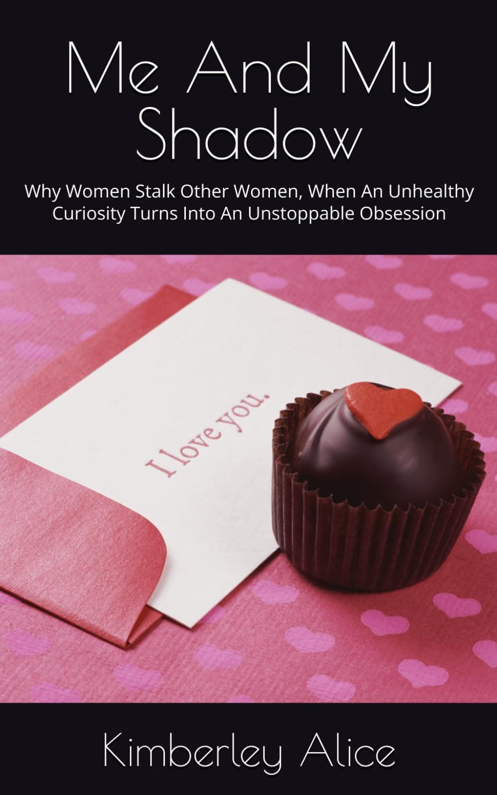 Me And My Shadow: Why Women Stalk Other Women, When An Unhealthy Curiosity Turns Into An Unstoppable Obsession