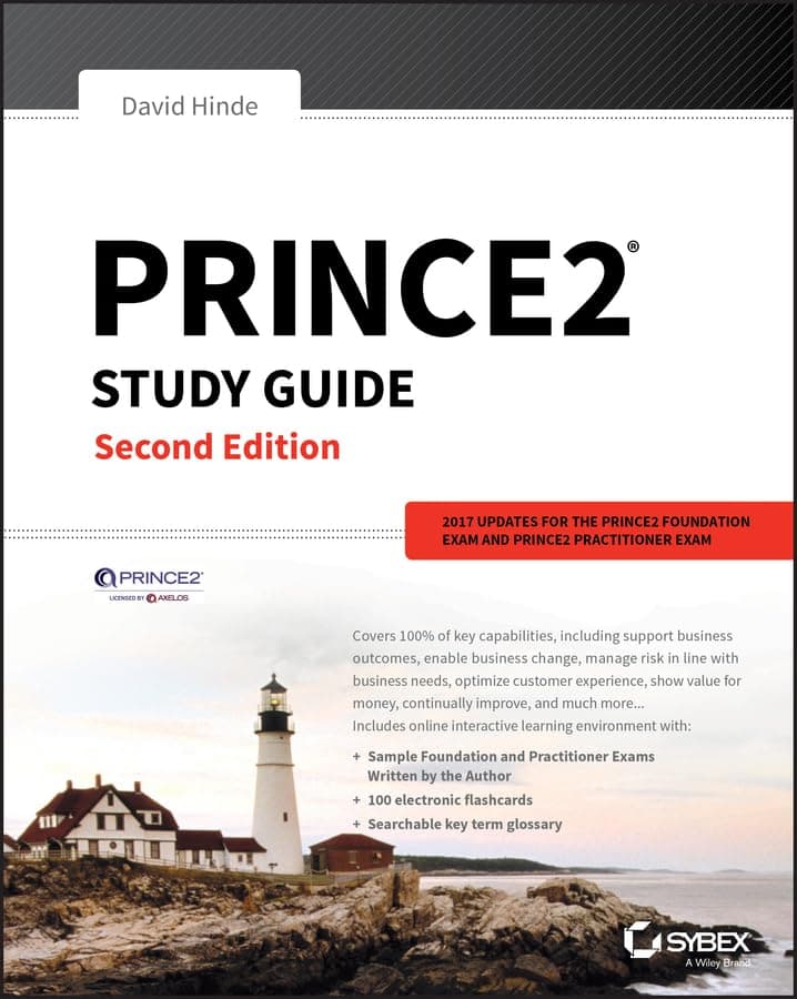 PRINCE2 Study Guide: 2017 Update 2nd Edition
