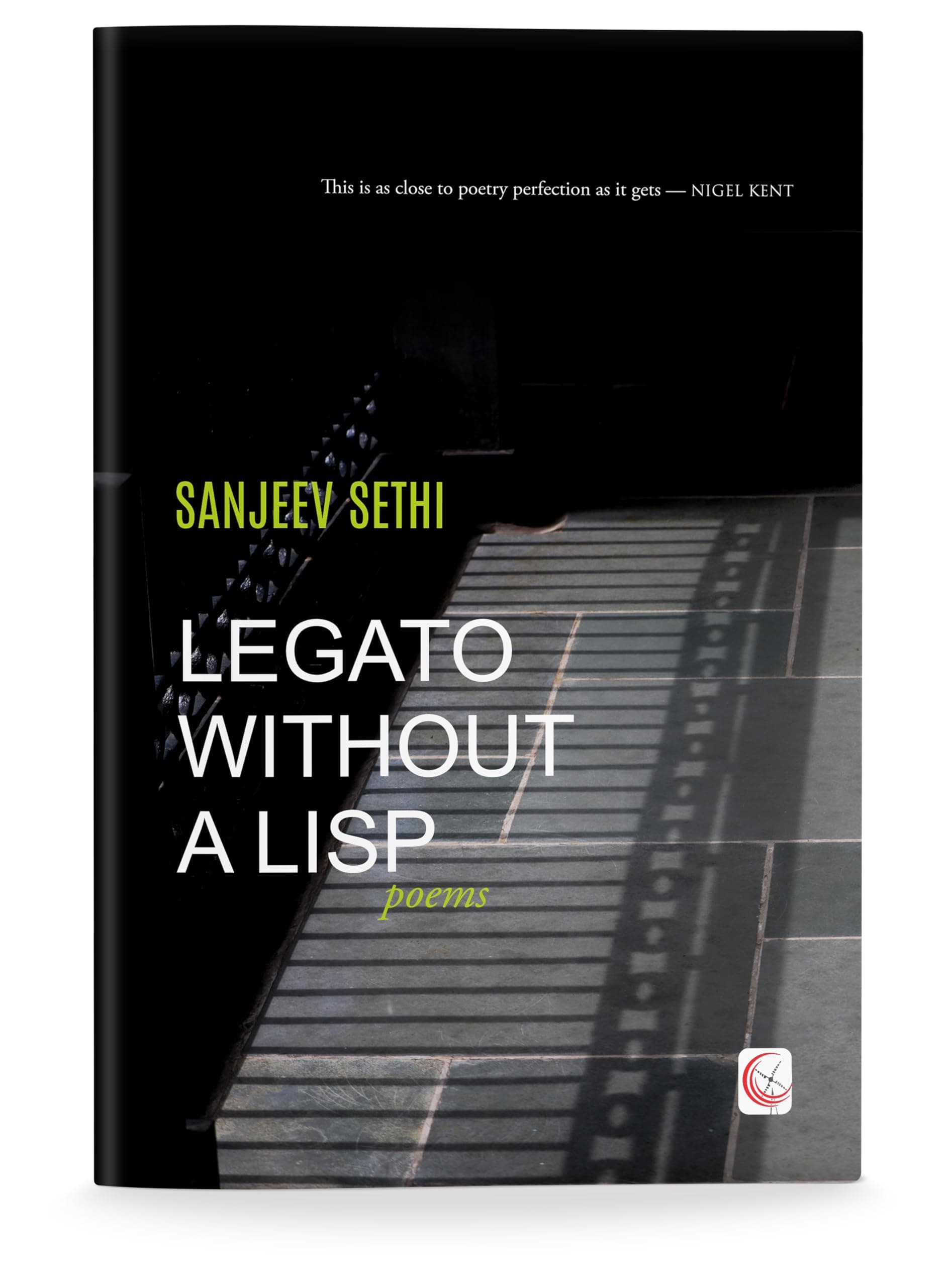 Legato Without a Lisp: poems