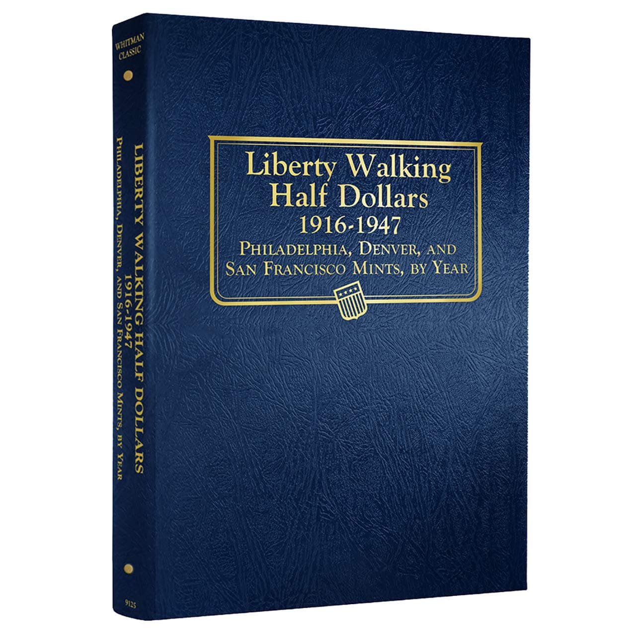Whitman US Walking Liberty Half Dollar Coin Album 1916 - 1947 #9125