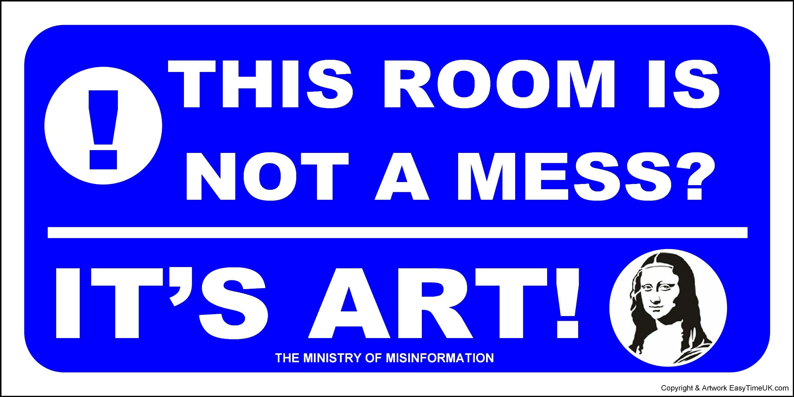 EasyTime UK Novelty Bedroom Plaque Sign 'This room is not a mess!'