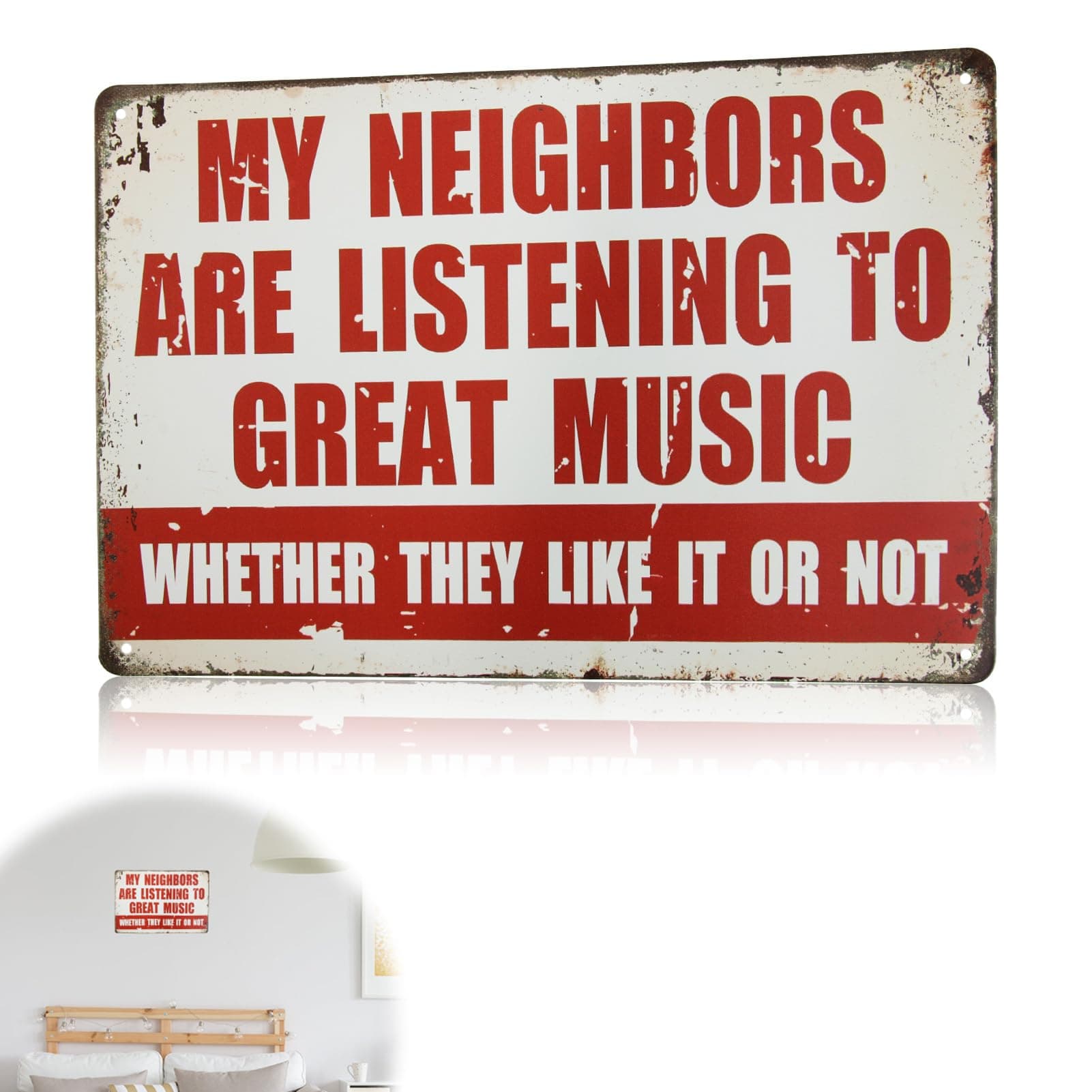 Retro Funny Music Metal Sign - My Neighbors Are Listening to Great Music - Vintage Metal Aluminium Sign - Gift for Music Lovers Garage Bar Man Cave Office Cafe Garden Outside Wall Painting Decor