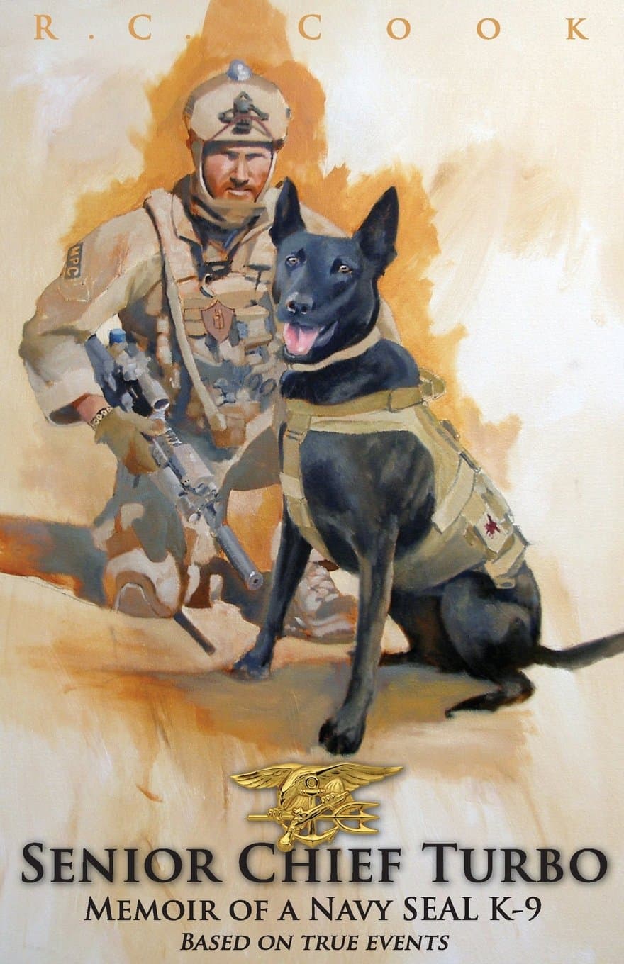 Senior Chief Turbo: Memoir of a Navy SEAL K-9 Paperback – December 25, 2013