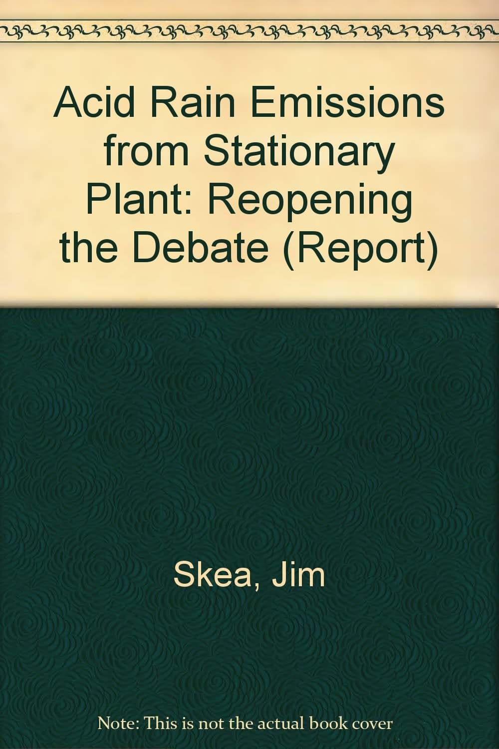 Acid Rain Emissions from Stationary Plant: Reopening the Debate