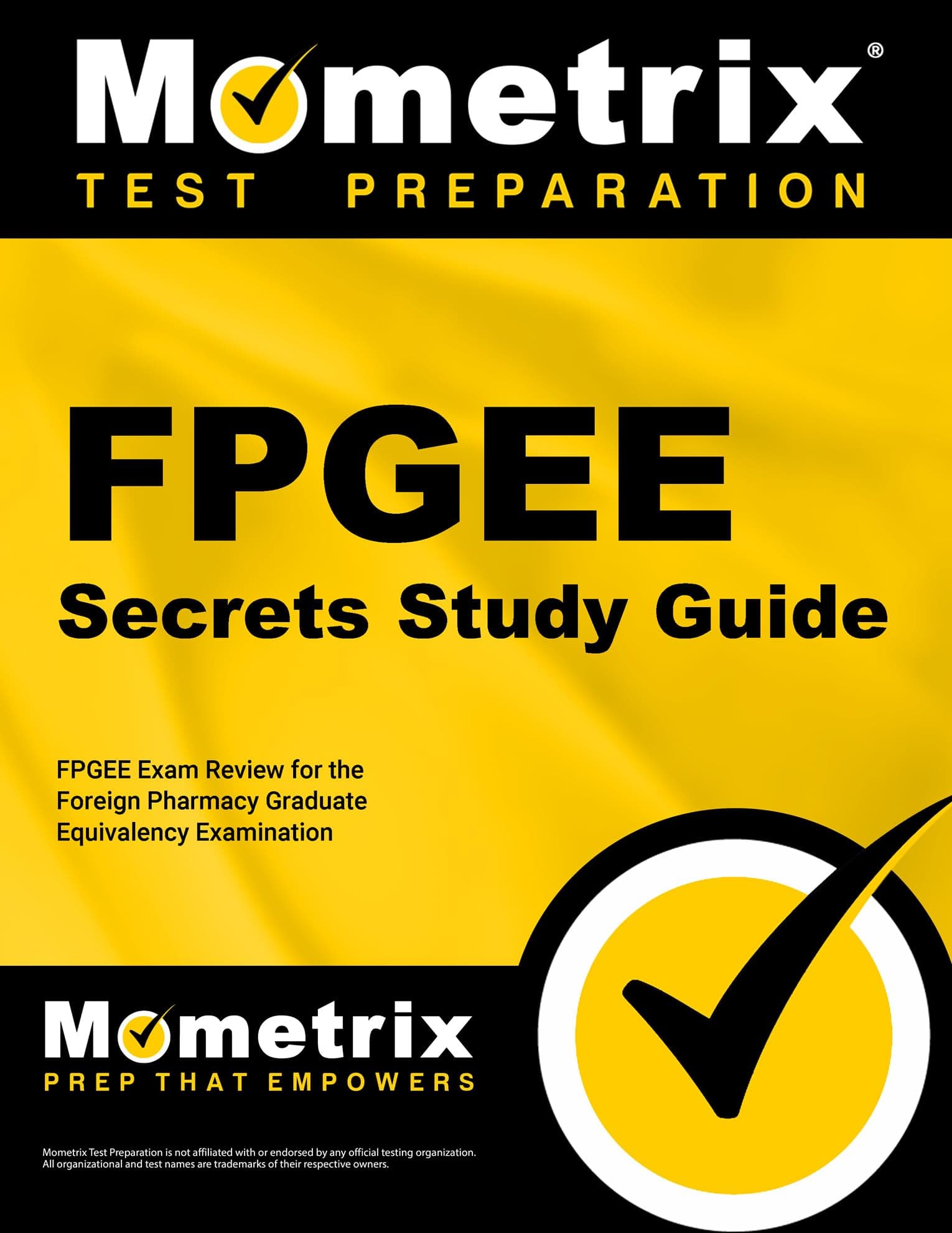 FPGEE Secrets: FPGEE Exam Review for the Foreign Pharmacy Graduate Equivalency Examination