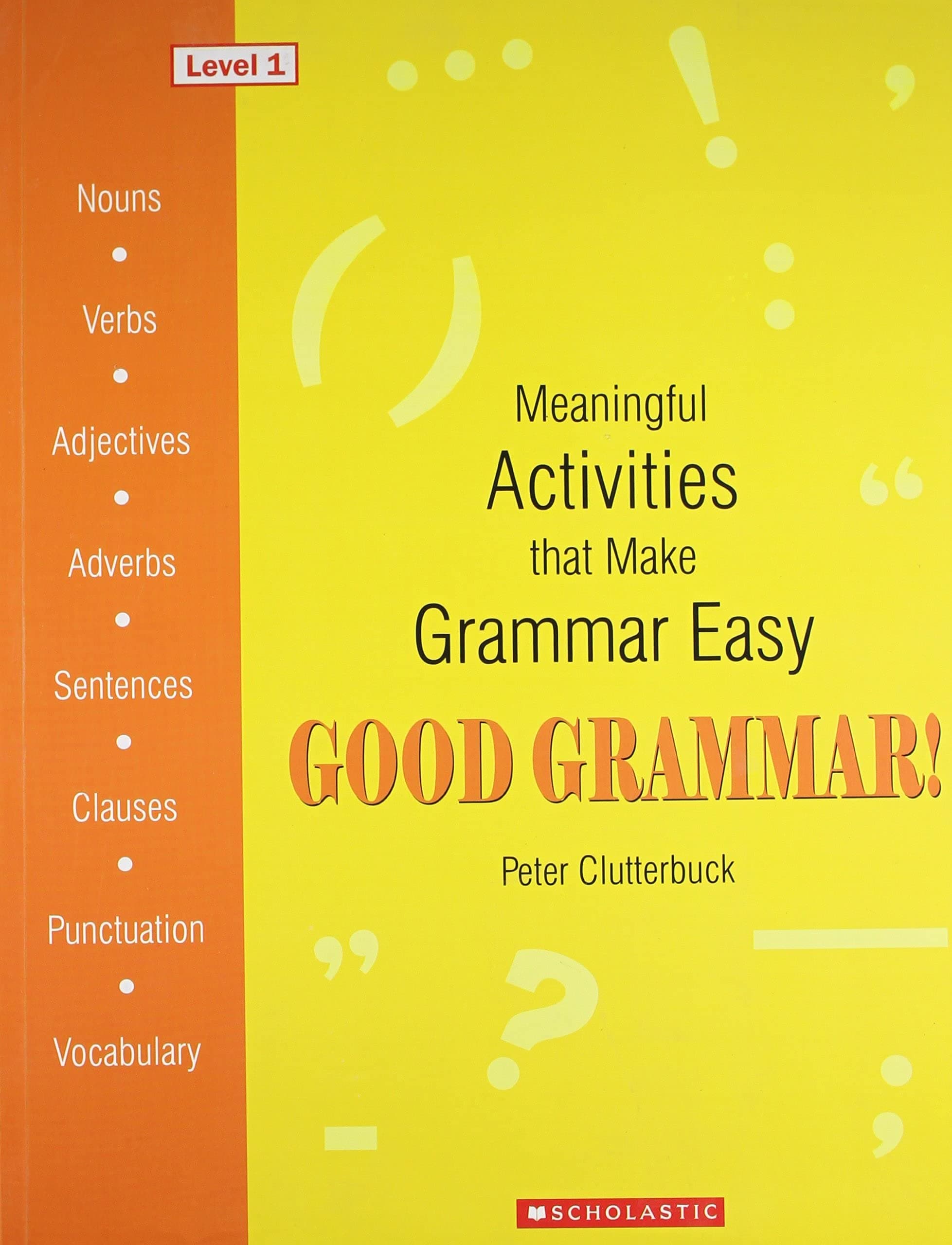 Good Grammar! - Level 1